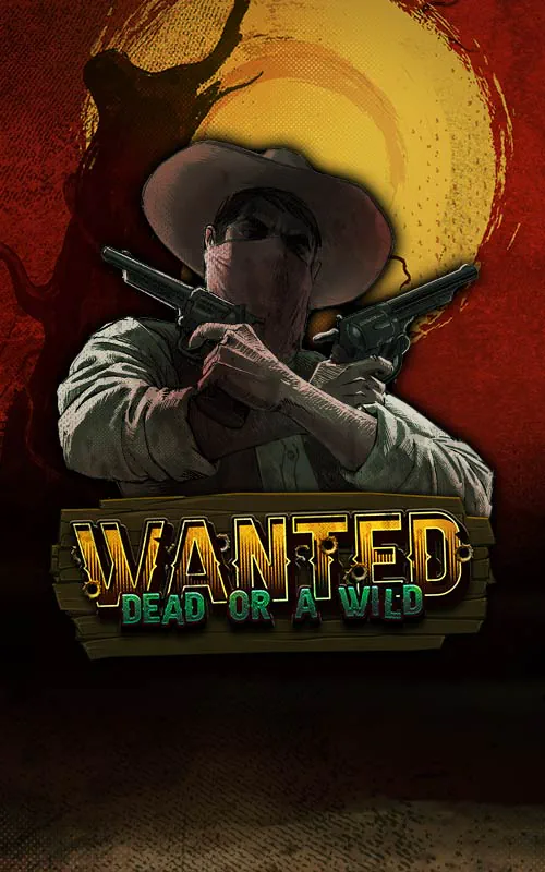 Wanted Dead or a Wild at Vega Swild Casino