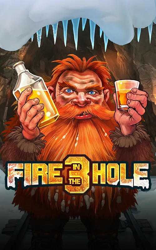 Fire in the Hole 3 at Vega Swild Casino